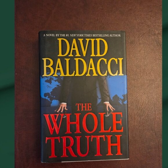 THE WHOLE TRUTH - A novel by the #1 NYT best selling author David Baldacci - Picture 1 of 2